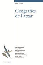 Geografies de l'atzar | 9788490268377 | Fluixà Pelufo, Alba | Llibres.cat | Llibreria online en català | La Impossible Llibreters Barcelona