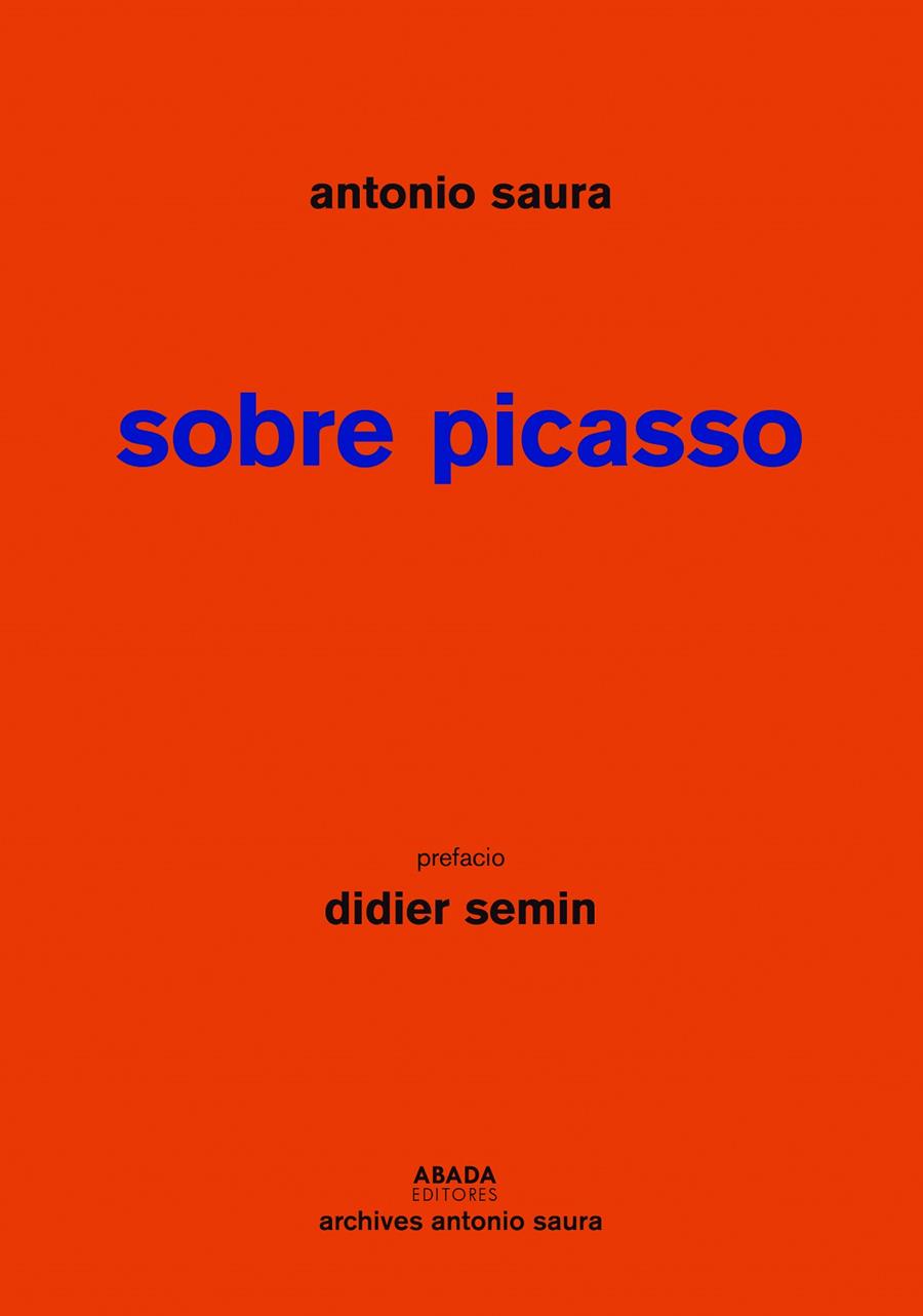 Sobre Picasso | 9788417301590 | Saura Atarés, Antonio | Llibres.cat | Llibreria online en català | La Impossible Llibreters Barcelona