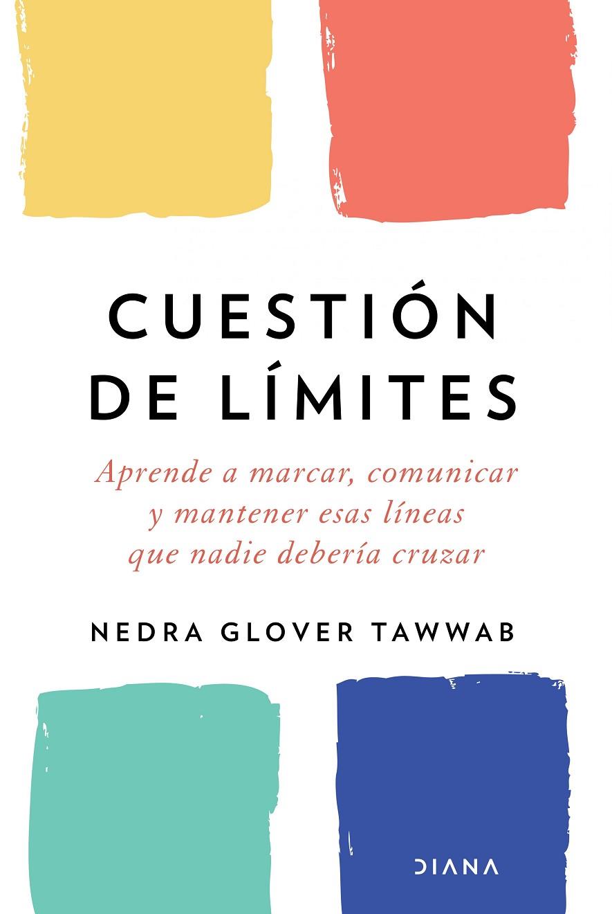 Cuestión de límites | 9788418118548 | Tawwab, Nedra Glover | Llibres.cat | Llibreria online en català | La Impossible Llibreters Barcelona