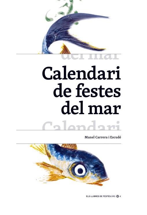 Calendari de festes del mar | 9788409100682 | Carrera i Escudé, Manel | Llibres.cat | Llibreria online en català | La Impossible Llibreters Barcelona