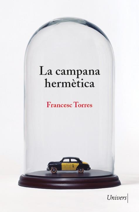 La campana hermètica | 9788418887222 | Torres, Francesc | Llibres.cat | Llibreria online en català | La Impossible Llibreters Barcelona