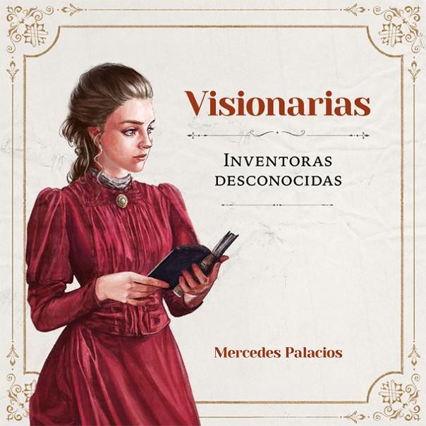 Visionarias. Inventoras desconocidas | 9788416670888 | Mercedes Palacios | Llibres.cat | Llibreria online en català | La Impossible Llibreters Barcelona