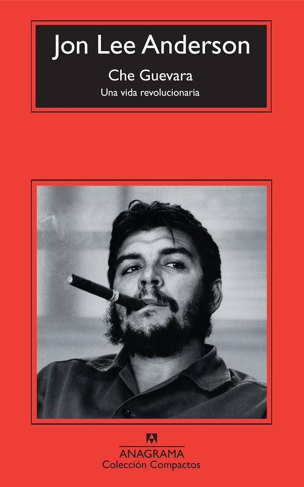 Che Guevara | 9788433973870 | Anderson, Jon Lee | Llibres.cat | Llibreria online en català | La Impossible Llibreters Barcelona
