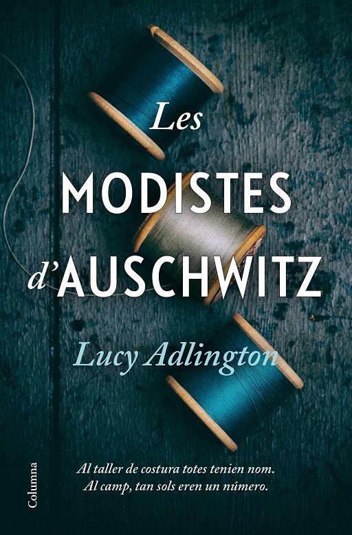 Les modistes d'Auschwitz | 9788466429238 | Adlington, Lucy | Llibres.cat | Llibreria online en català | La Impossible Llibreters Barcelona