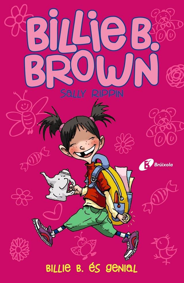 Billie B. Brown, 7. Billie B. és genial | 9788413491431 | Rippin, Sally | Llibres.cat | Llibreria online en català | La Impossible Llibreters Barcelona