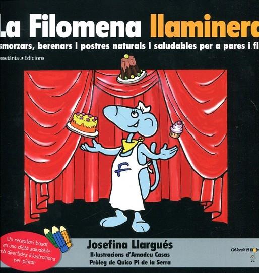 La Filomena llaminera | 9788415456063 | Llargués, Josefina | Llibres.cat | Llibreria online en català | La Impossible Llibreters Barcelona