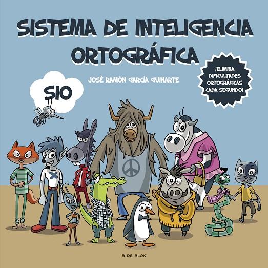 Sistema de Inteligencia Ortográfica: SIO | 9788418688584 | García Guinarte, José Ramón | Llibres.cat | Llibreria online en català | La Impossible Llibreters Barcelona