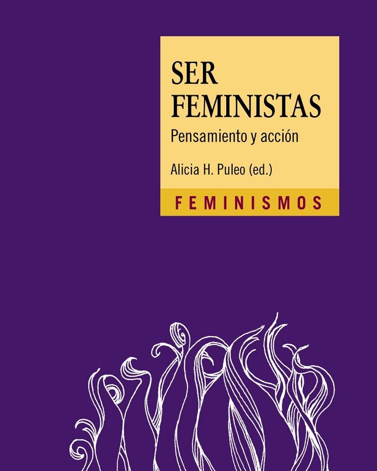 Ser feministas | 9788437641935 | Puleo (ed.), Alicia H. | Llibres.cat | Llibreria online en català | La Impossible Llibreters Barcelona