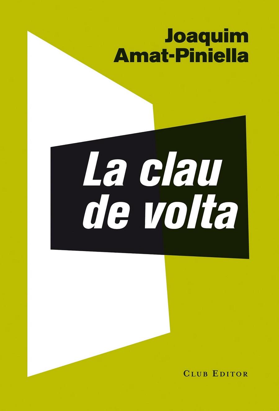La clau de volta | 9788473291781 | Amat-Piniella, Joaquim | Llibres.cat | Llibreria online en català | La Impossible Llibreters Barcelona