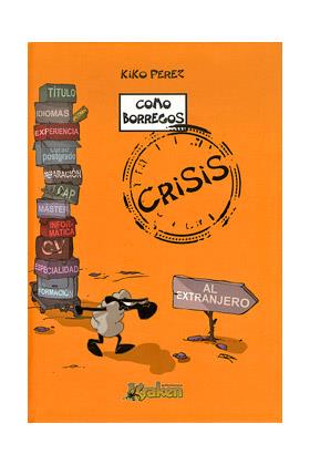 Como borregos. Crisis | 9788492534494 | Pérez, Kiko | Llibres.cat | Llibreria online en català | La Impossible Llibreters Barcelona