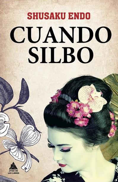 Cuando silbo | 9788493971915 | Endo, Shusaku | Llibres.cat | Llibreria online en català | La Impossible Llibreters Barcelona