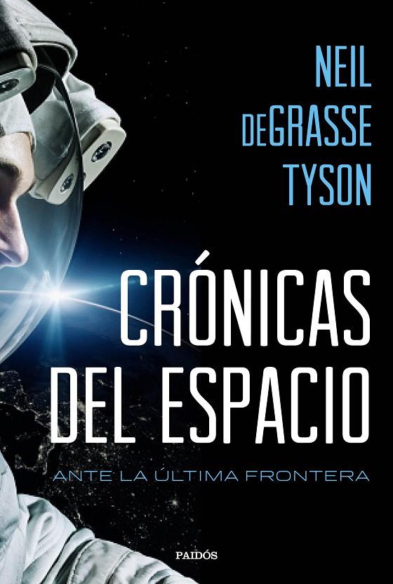 Crónicas del espacio | 9788449332760 | Neil deGrasse Tyson | Llibres.cat | Llibreria online en català | La Impossible Llibreters Barcelona