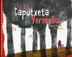 La caputxeta vermella | 9788434237094 | Perrault, Charles | Llibres.cat | Llibreria online en català | La Impossible Llibreters Barcelona
