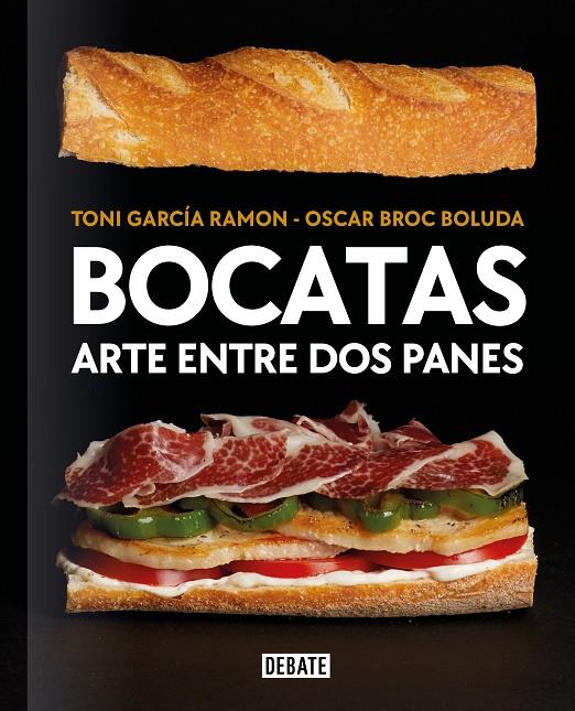 Bocatas, arte entre dos panes | 9788418967115 | García Ramón, Toni/Broc Boluda, Óscar | Llibres.cat | Llibreria online en català | La Impossible Llibreters Barcelona