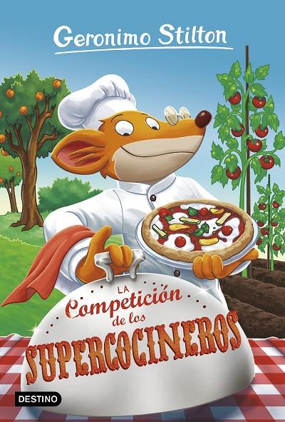 La Competición de los Supercocineros | 9788408180432 | Stilton, Geronimo | Llibres.cat | Llibreria online en català | La Impossible Llibreters Barcelona