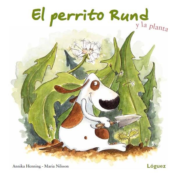 El perrito Rund y la planta | 9788496646766 | Henning, Annika | Llibres.cat | Llibreria online en català | La Impossible Llibreters Barcelona