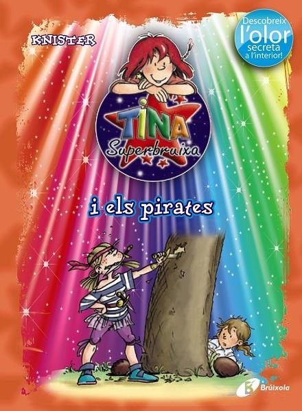 Tina Superbruixa i els pirates | 9788499061399 | Knister | Llibres.cat | Llibreria online en català | La Impossible Llibreters Barcelona