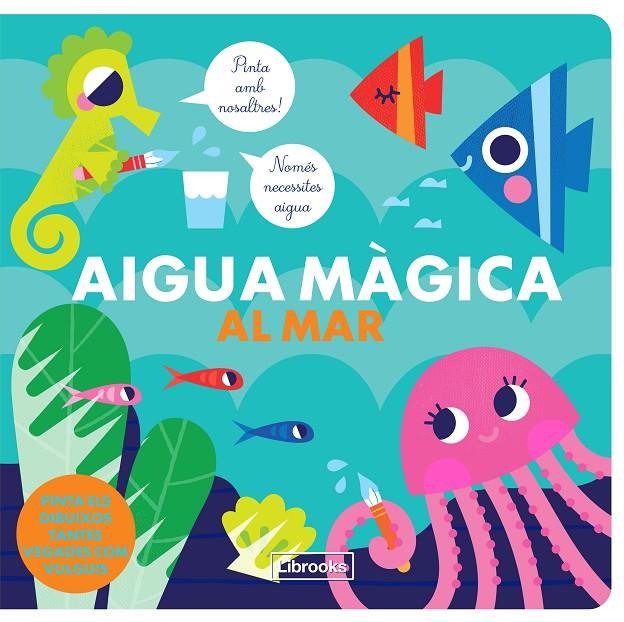 Aigua màgica al mar | 9788412310115 | Studio ImageBooks/Faria, Kim | Llibres.cat | Llibreria online en català | La Impossible Llibreters Barcelona
