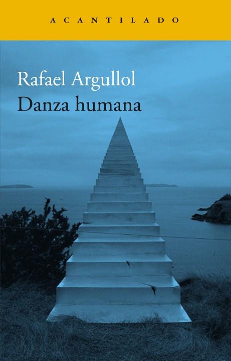 Danza humana | 9788419036520 | Argullol, Rafael | Llibres.cat | Llibreria online en català | La Impossible Llibreters Barcelona