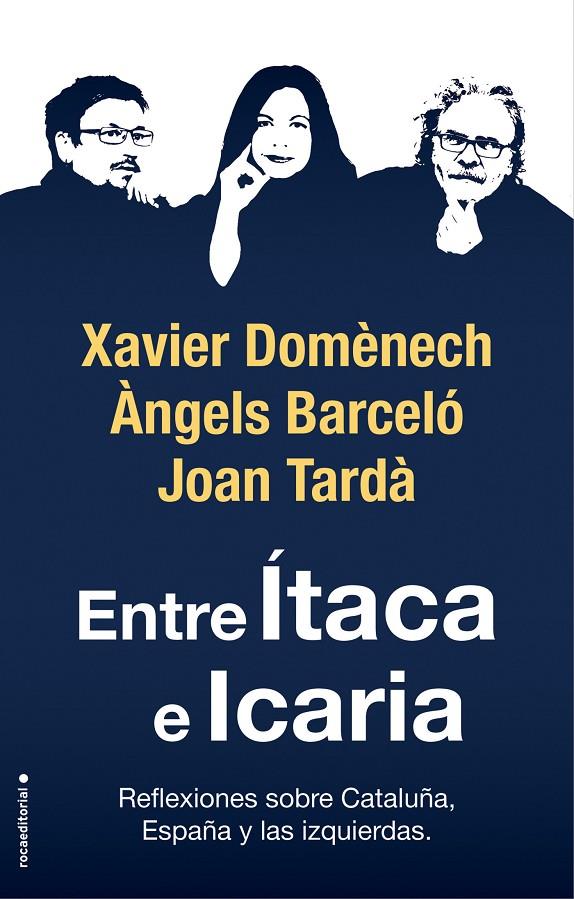 Entre Ítaca e Icaria | 9788417541781 | Domènech, Xavier/Tardà, Joan/Barceló, Àngels | Llibres.cat | Llibreria online en català | La Impossible Llibreters Barcelona