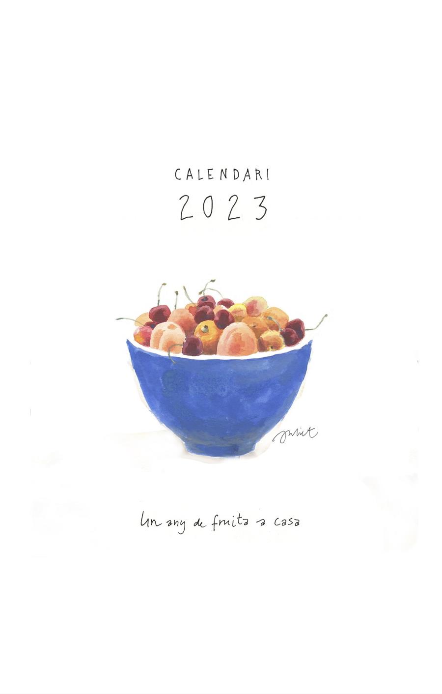 Calendari 2023. Un any de fruita a casa | 9788418900372 | Pomés Leiz, Juliet | Llibres.cat | Llibreria online en català | La Impossible Llibreters Barcelona