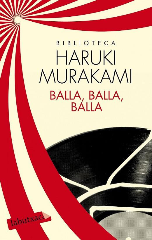 Balla, balla, balla | 9788499307398 | Murakami, Haruki | Llibres.cat | Llibreria online en català | La Impossible Llibreters Barcelona