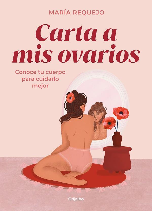 Carta a mis ovarios | 9788418055409 | Requejo, María | Llibres.cat | Llibreria online en català | La Impossible Llibreters Barcelona