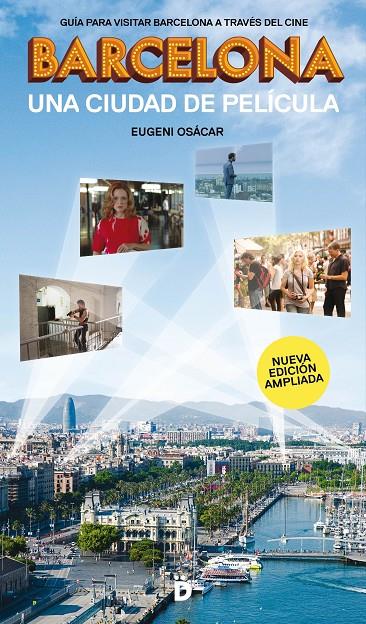 Barcelona, una ciudad de película | 9788494884948 | Osácar Marzal, Eugeni | Llibres.cat | Llibreria online en català | La Impossible Llibreters Barcelona