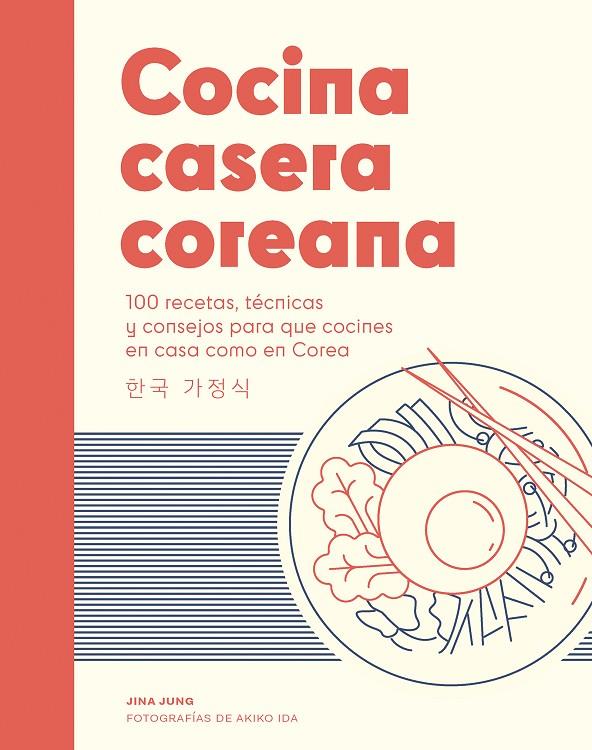 Cocina casera coreana | 9788419043382 | Jung, Jina | Llibres.cat | Llibreria online en català | La Impossible Llibreters Barcelona
