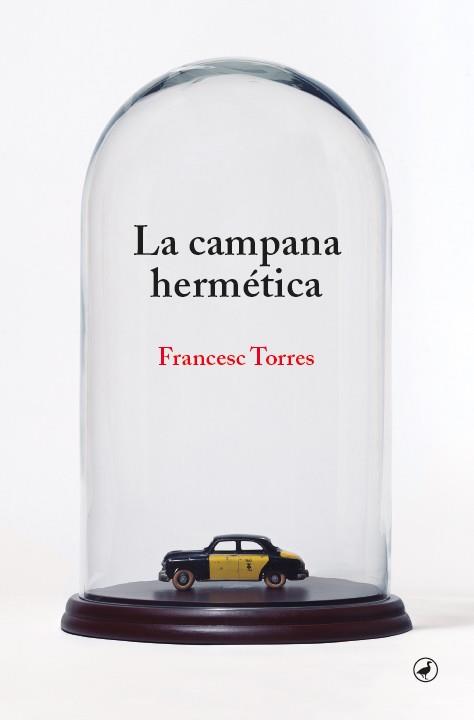 La campana hermética | 9788418800344 | Torres, Francesc | Llibres.cat | Llibreria online en català | La Impossible Llibreters Barcelona