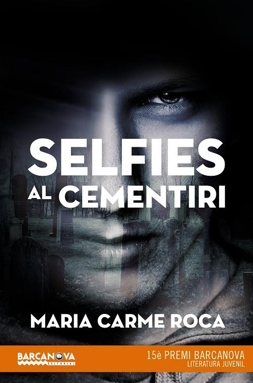 Selfies al cementiri | 9788448943554 | Roca, Maria Carme | Llibres.cat | Llibreria online en català | La Impossible Llibreters Barcelona