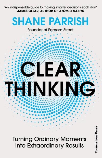 Clear thinking | 9781529915952 | Parrish, Shane | Llibres.cat | Llibreria online en català | La Impossible Llibreters Barcelona