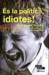 És la política, idiotes! | 9788493924744 | Brugué Torruella, Quim | Llibres.cat | Llibreria online en català | La Impossible Llibreters Barcelona