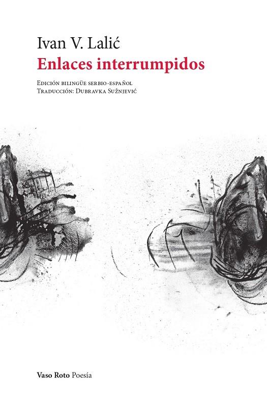 Enlaces interrumpidos | 9788412611137 | Lalic, Ivan | Llibres.cat | Llibreria online en català | La Impossible Llibreters Barcelona