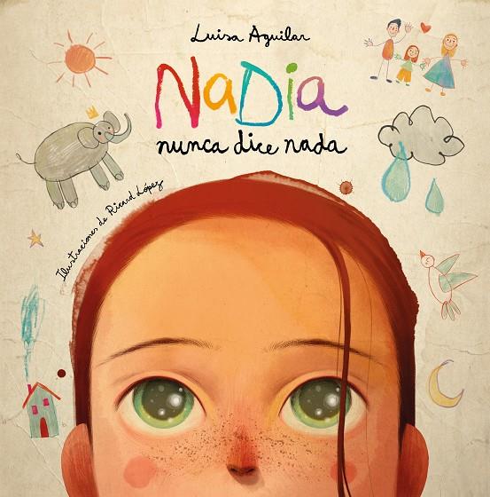 Nadia nunca dice nada | 9788448866471 | Aguilar, Luisa | Llibres.cat | Llibreria online en català | La Impossible Llibreters Barcelona