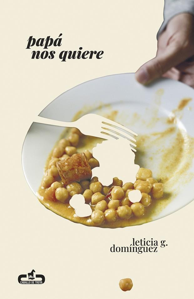 Papá nos quiere | 9788417417642 | G. Domínguez, Leticia | Llibres.cat | Llibreria online en català | La Impossible Llibreters Barcelona