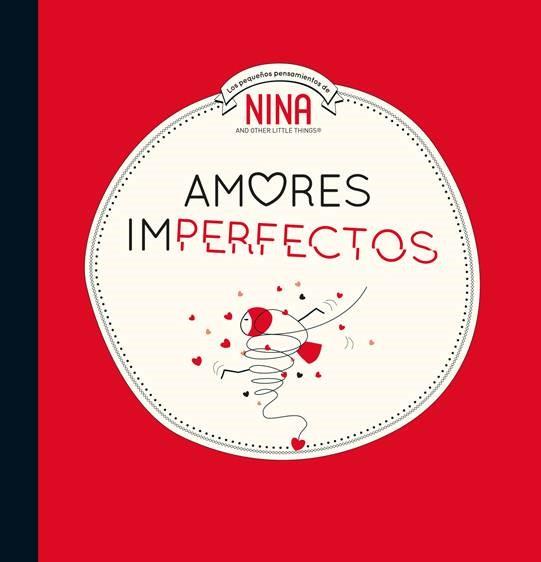 Amores imperfectos (Nina. Álbum ilustrado.) | 9788448853310 | Varios autores, | Llibres.cat | Llibreria online en català | La Impossible Llibreters Barcelona