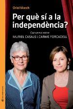 Per què sí a la independència? | 9788493940287 | March, Oriol | Llibres.cat | Llibreria online en català | La Impossible Llibreters Barcelona