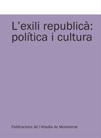 L'exili republicà: política i cultura | 9788498833645 | Diversos | Llibres.cat | Llibreria online en català | La Impossible Llibreters Barcelona