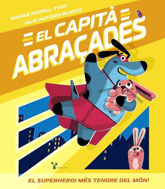 El Capità Abraçades | 9788413490779 | Powell-Tuck, Maudie | Llibres.cat | Llibreria online en català | La Impossible Llibreters Barcelona