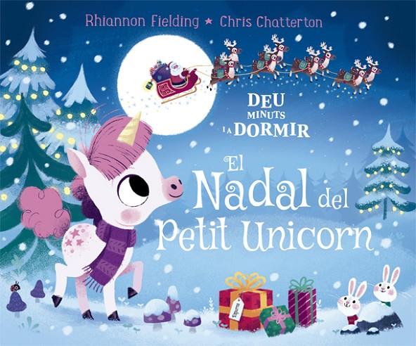 Deu minuts i a dormir. El Nadal del Petit Unicorn | 9788424665845 | Rhiannon Fielding | Llibres.cat | Llibreria online en català | La Impossible Llibreters Barcelona