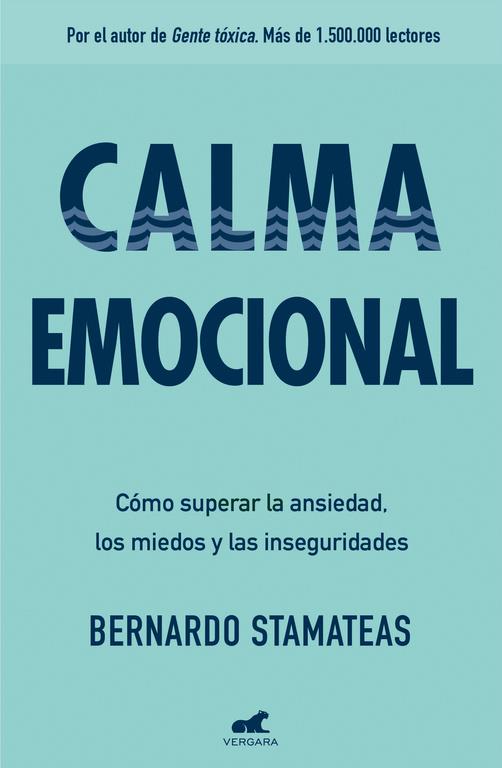 Calma emocional | 9788416076178 | Bernardo Stamateas | Llibres.cat | Llibreria online en català | La Impossible Llibreters Barcelona