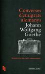 Converses d'emigrats alemanys | 9788498591491 | Goethe, Johann Wolfgang | Llibres.cat | Llibreria online en català | La Impossible Llibreters Barcelona