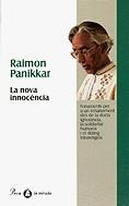 La nova innocència | 9788482563831 | Raimon Panikkar | Llibres.cat | Llibreria online en català | La Impossible Llibreters Barcelona
