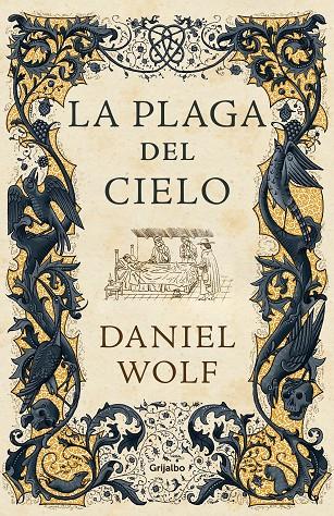 La plaga del cielo (Saga de los Fleury 4) | 9788425359446 | Wolf, Daniel | Llibres.cat | Llibreria online en català | La Impossible Llibreters Barcelona