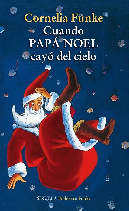 Cuando Papá Noel cayó del cielo | 9788415937104 | Funke, Cornelia | Llibres.cat | Llibreria online en català | La Impossible Llibreters Barcelona