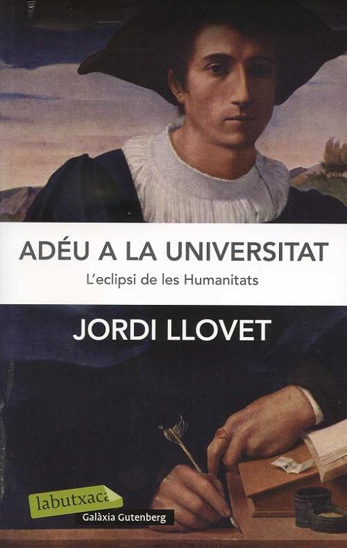 Adéu a la Universitat | 9788499305448 | Llovet, Jordi | Llibres.cat | Llibreria online en català | La Impossible Llibreters Barcelona