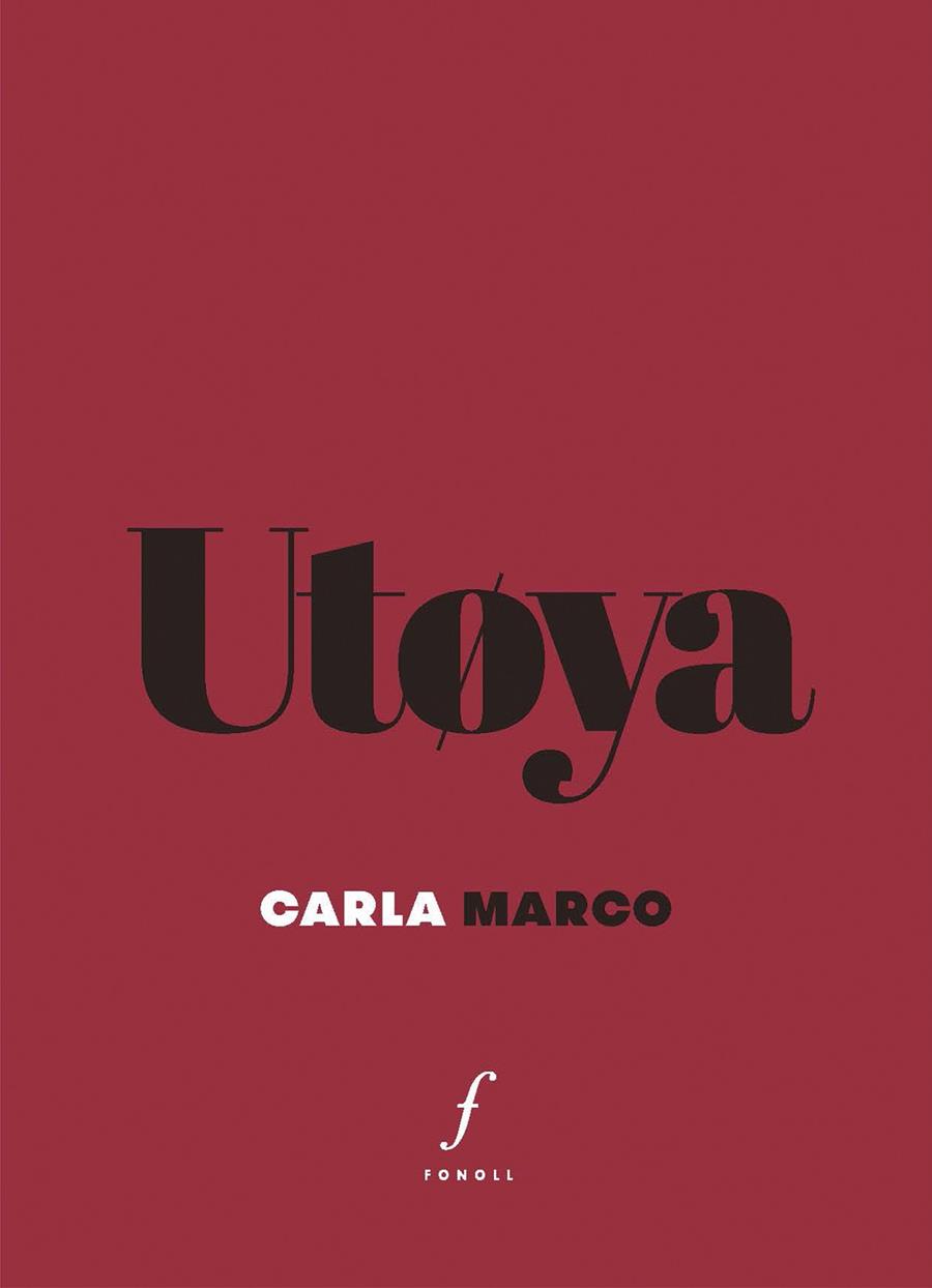 Utøya | 9788412502404 | Marco, Carla | Llibres.cat | Llibreria online en català | La Impossible Llibreters Barcelona