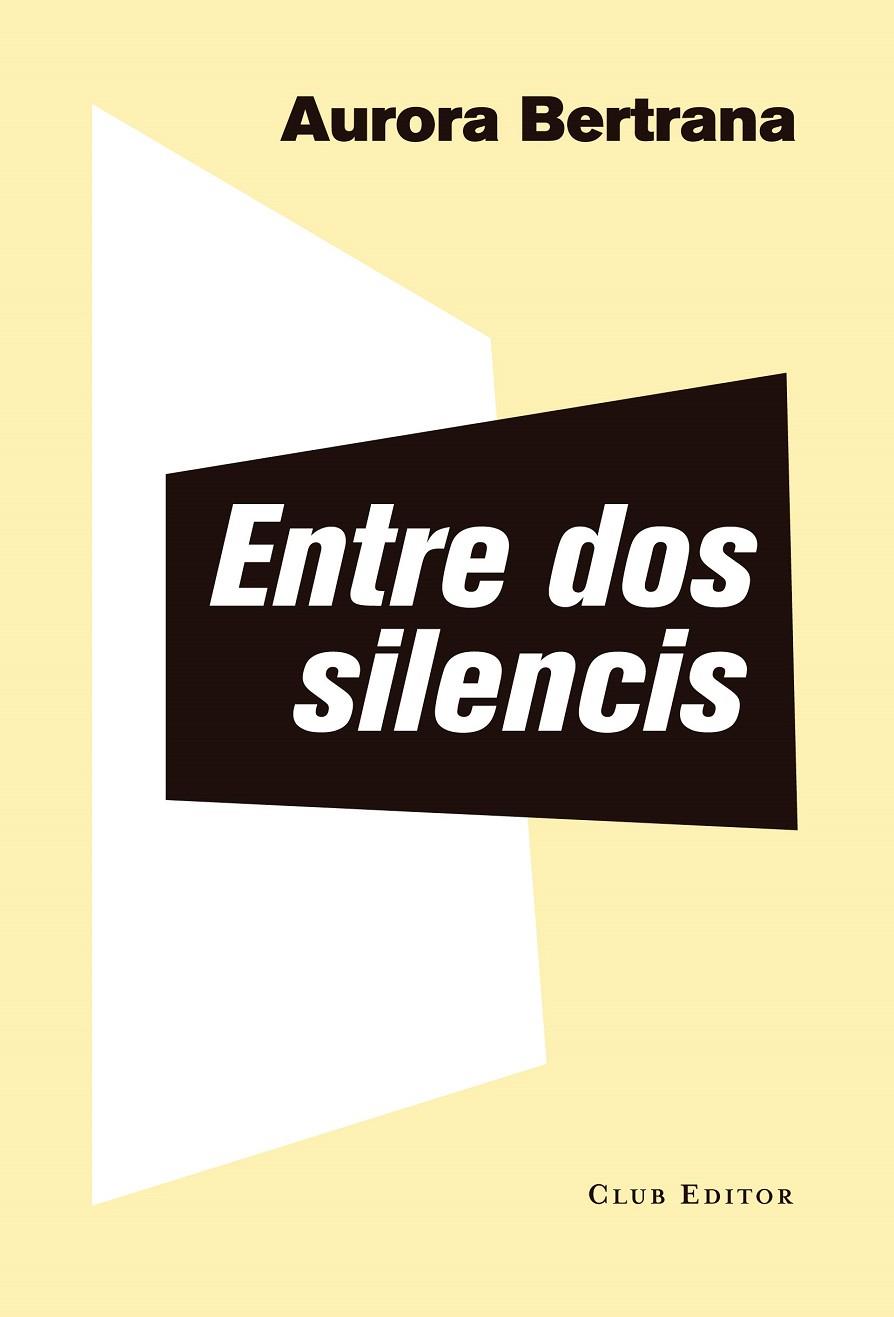 Entre dos silencis | 9788473292382 | Bertrana, Aurora | Llibres.cat | Llibreria online en català | La Impossible Llibreters Barcelona