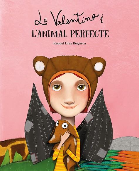 La Valentina i l’animal perfecte | 9788410074569 | Díaz Reguera, Raquel | Llibres.cat | Llibreria online en català | La Impossible Llibreters Barcelona